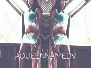 AQUEENNAMEDV