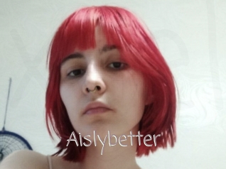 Aislybetter