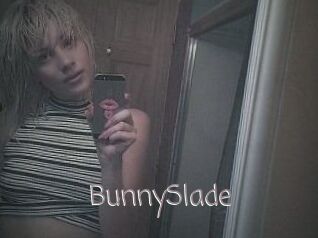 BunnySlade