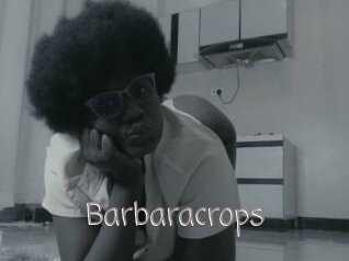 Barbaracrops