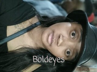 Boldeyes