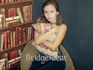 Bridgetdear