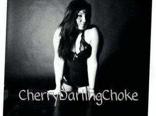 CherryDarlingChoke