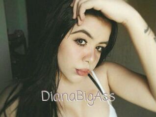 DianaBigAss