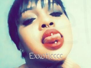 Exxoticccc