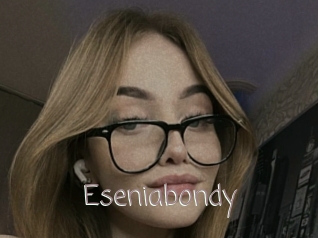 Eseniabondy