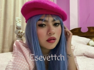 Esevettch