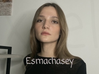 Esmachasey