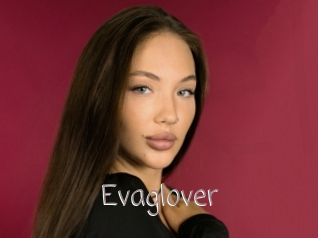 Evaglover