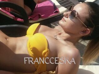 FRANCCESKA