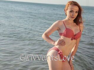 GirlWantsLove