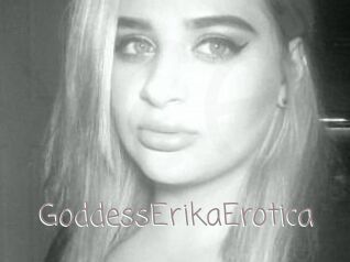 GoddessErikaErotica