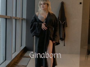 Ginaborn