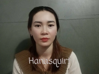 Hanasquirt