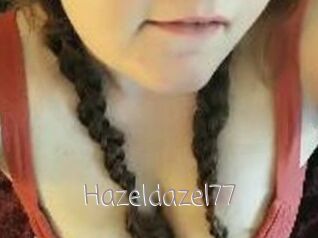 Hazeldazel77