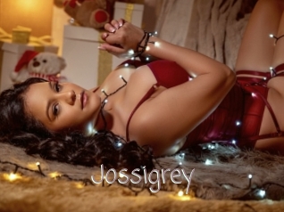 Jossigrey