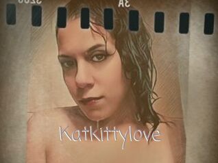 Katkittylove