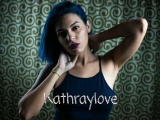 Kathraylove