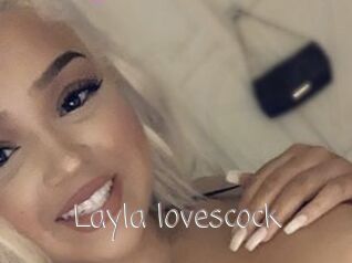 Layla_lovescock