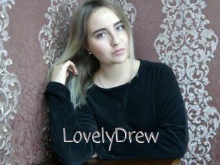 LovelyDrew