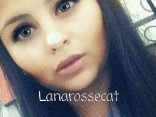 Lanarossecat