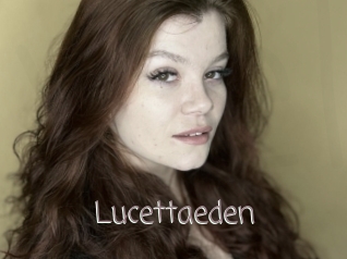 Lucettaeden