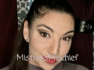 MistressMischief