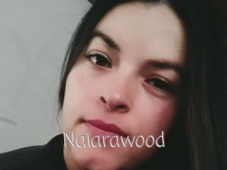 Naiarawood