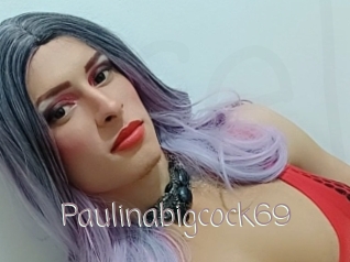 Paulinabigcock69