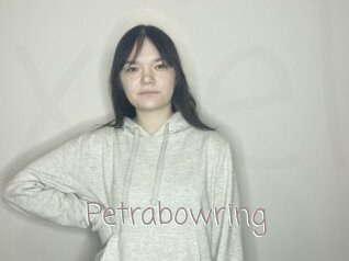 Petrabowring