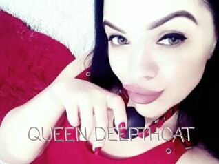 QUEEN_DEEPTHOAT