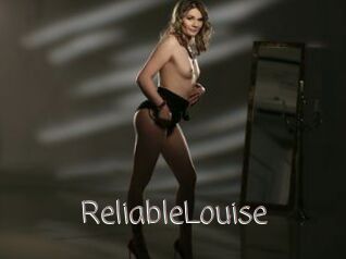 ReliableLouise