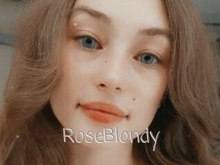 RoseBlondy