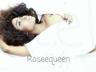 Roseequeen