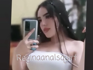 Reginaanalsquirt