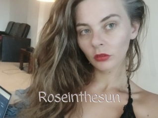 Roseinthesun