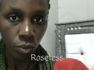 Rosetess