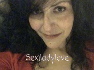 Sexiladylove