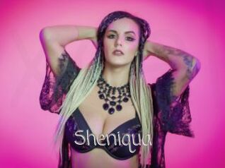 Sheniqua