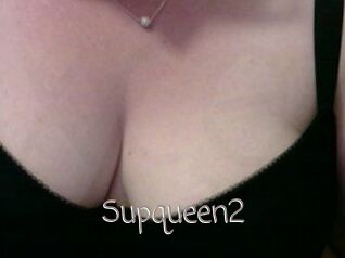 Supqueen2