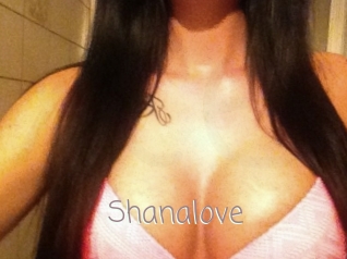 Shanalove