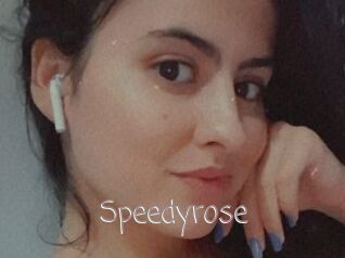 Speedyrose