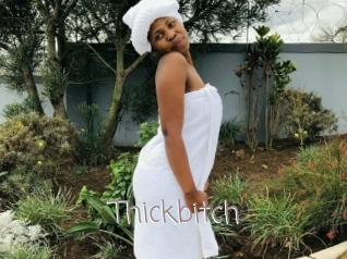 Thickbitch