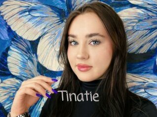 Tinatie