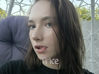 Trice