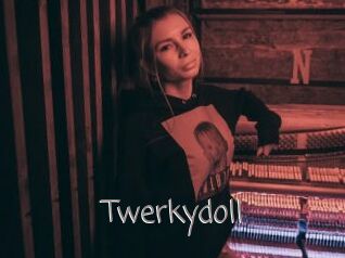 Twerkydoll