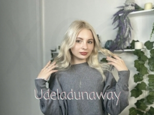 Udeladunaway