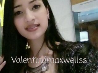 Valentinamaxwellss