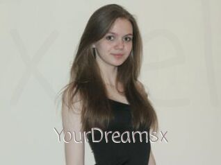 YourDreamsx